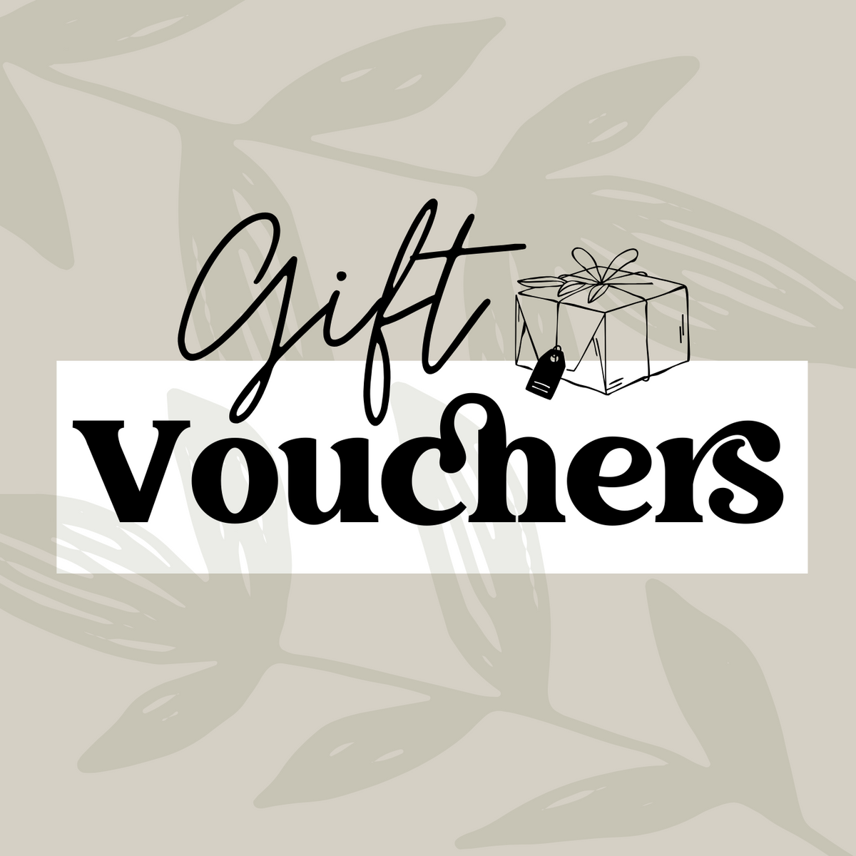 Gift Vouchers